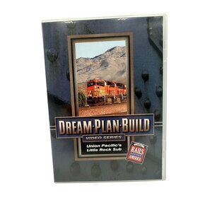 Dream Plan Build Union Pacifics Little Rock Sub Video Series Rails America DVD